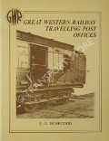 Book cover of Great Western Railway Travelling Post Offices by HOSEGOOD, J.G. 
